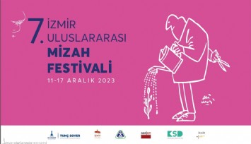 İzmir Mizah Festivali 11 Aralık’ta başlıyor