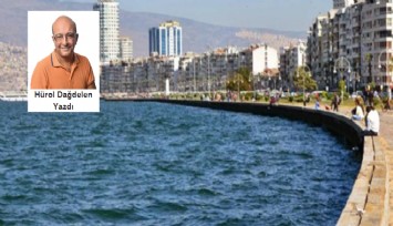 İzmir Körfezi siyaset üstüdür: Hani verdiğiniz o sözler