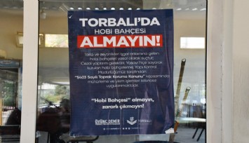 Torbalı Belediyesi'nden hobi bahçeleri uyarısı: Almayın, zararlı çıkmayın