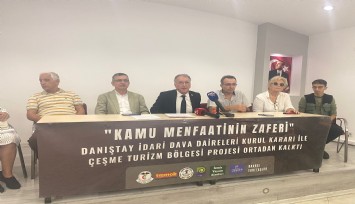 Çeşme için tarihi açıklama: İmtiyazlı azınlığın değil kamunun menfaatine hareket edin, yargı kararlarına uyun