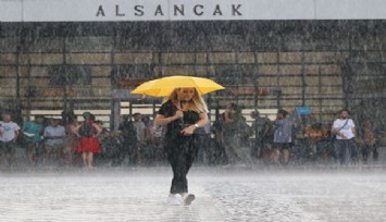 Meteoroloji'den İzmir ve Ege Bölgesi için sağanak yağış uyarısı