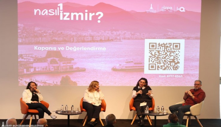 Nasıl bir İzmir serisinde son panel İzmir'de Birlikte Yaşamak oldu